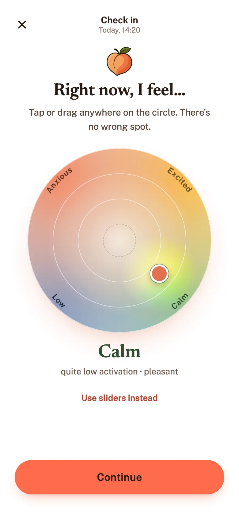 The mood check-in screen, a circle you tap to say how you feel